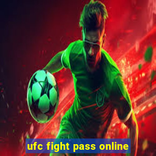 ufc fight pass online